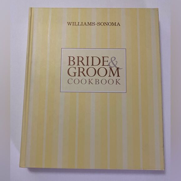 Other - Williams-Sonoma Bride & Groom Cookbook